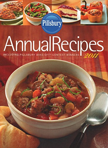 Imagen de archivo de Pillsbury Annual Recipes including pillsburys 2011 bake off contest winners a la venta por Better World Books