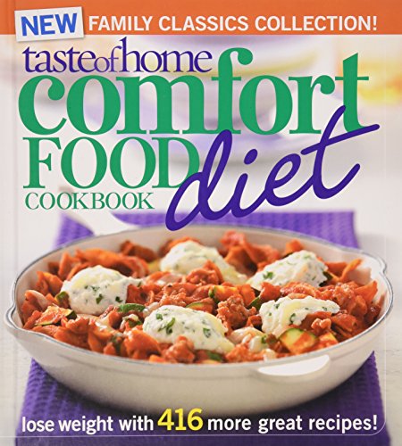 Stock image for Taste of Home Comfort Food Diet Cookbook (New Family Classics Collection) for sale by SecondSale