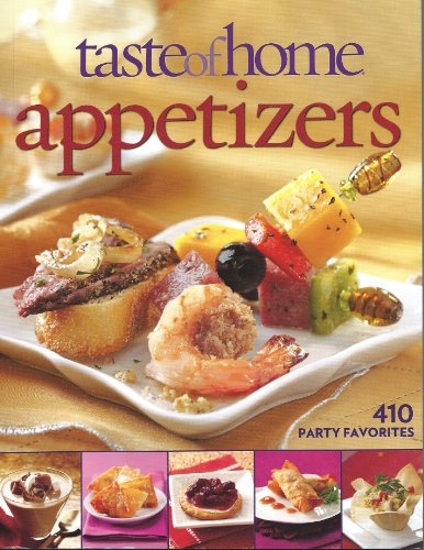 9780898219098: Taste of Home: Appetizers: 410 Party Favorites by Cahterine Cassidy (2011-08-02)