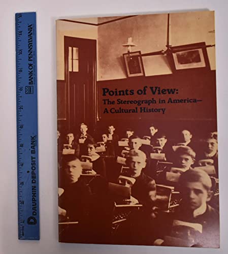 Beispielbild fr Points of view, the stereograph in America: A cultural history zum Verkauf von BBB-Internetbuchantiquariat