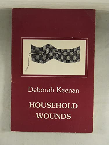 Household Wounds. (POEMS) (9780898230222) by Keenan, Deborah