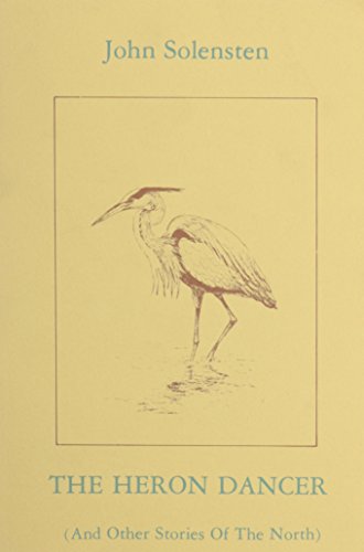 Stock image for THE HERON DANCER for sale by Viking Book