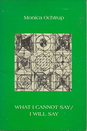 Stock image for What I Cannot Say / I Will Say for sale by MLC Books