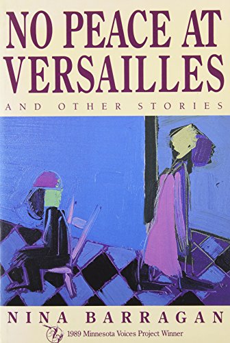 9780898231236: No Peace at Versailles: And Other Stories: 43 (Minnesota Voices Project)