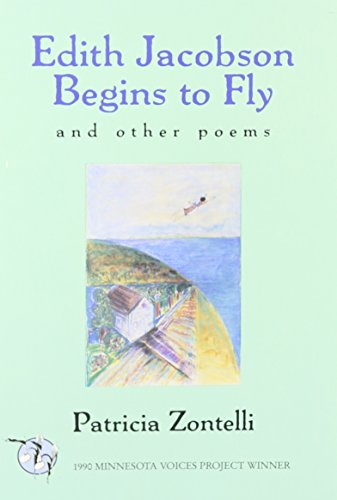 9780898231335: Edith Jacobson Begins to Fly and Other Poems (MVP)