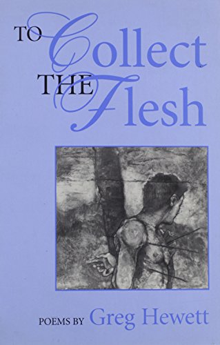 Stock image for To Collect the Flesh for sale by Better World Books: West