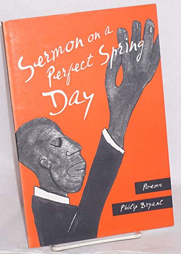 Stock image for Sermon on a Perfect Spring Day (MVP) [Paperback] Philip S. Bryant for sale by Orphans Treasure Box