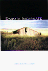 Stock image for Dakota Incarnate: A Collection of Short Stories for sale by Decluttr