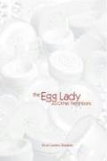 The Egg Lady and Other Neighbors (Headwaters Series) (9780898232196) by Currans-Sheehan, Tricia