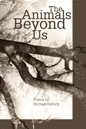 Imagen de archivo de The Animals Beyond Us (American Poetry Series) a la venta por Roundabout Books
