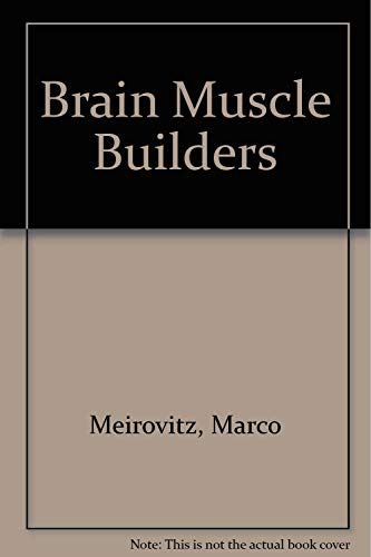 Imagen de archivo de Brain Muscle Builders a la venta por GF Books, Inc.