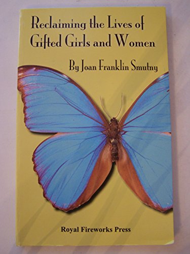 9780898243604: Reclaiming the Lives of Gifted Girls and Women