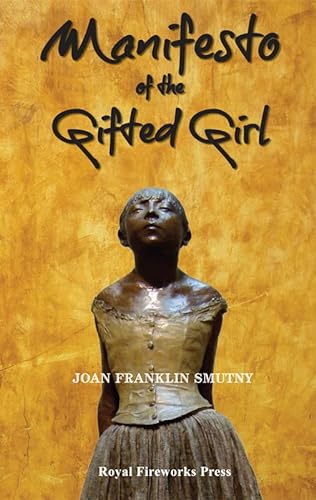 Imagen de archivo de Manifesto of the Gifted Girl a la venta por HPB Inc.
