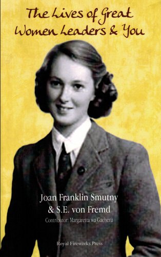 Imagen de archivo de The Lives of Great Women Leaders & You a la venta por Irish Booksellers