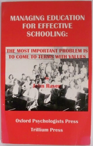Managing Education for Effective Schooling (9780898245318) by Raven, John