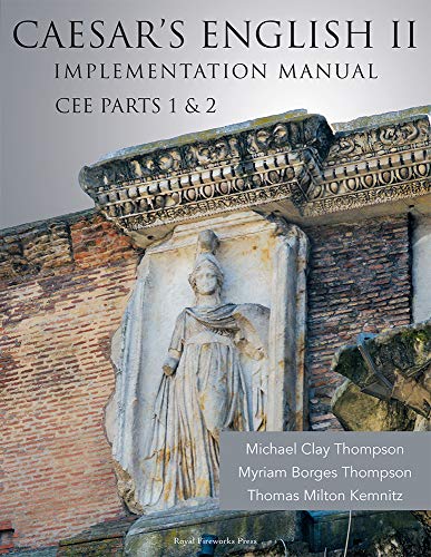 Stock image for Caesar's English II: Classical Education Edition: Implementation Manual for sale by HPB-Red