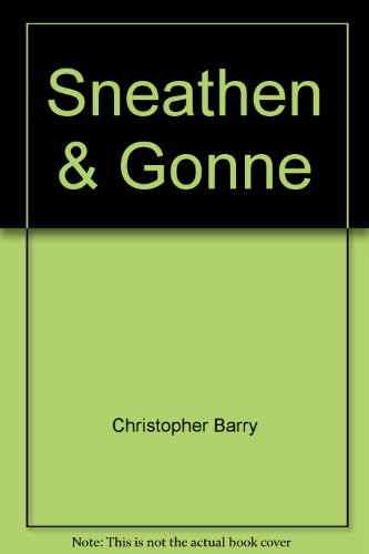 Sneathen & Gonne - Barry, Barry, Christopher