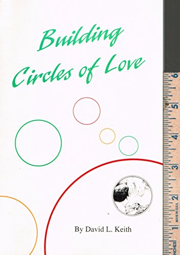 Stock image for Building Circles of Love for sale by Modetz Errands-n-More, L.L.C.