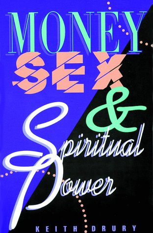 Imagen de archivo de Money, Sex and Spiritual Power : Student Book a la venta por Better World Books