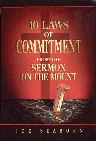 9780898271812: 10 Laws of Commitment from the Sermon on the Mount