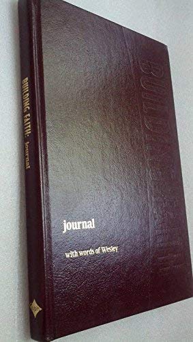 Stock image for Building Faith: journal (with words of Wesley) for sale by Wizard Books
