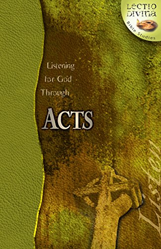 Imagen de archivo de Listening for God through Acts (Lectio Divina Bible Studies) a la venta por SecondSale