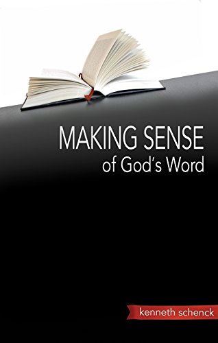 Stock image for Making Sense of God's Word for sale by SecondSale