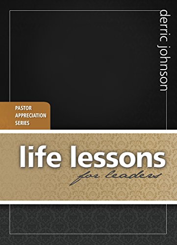 Beispielbild fr Life Lessons for Leaders zum Verkauf von Buchpark