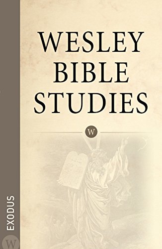 Imagen de archivo de Wesley Bible Studies - Exodus a la venta por ThriftBooks-Atlanta