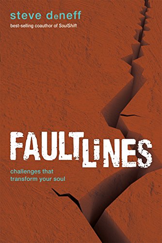 Stock image for FaultLines : Challenges That Transform Your Soul for sale by Better World Books