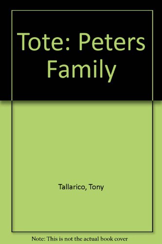 Tote: Peters Family (9780898283129) by Tallarico, Tony