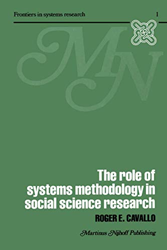 9780898380057: The Role of Systems Methodology in Social Science Research (Frontiers in System Research, 1)