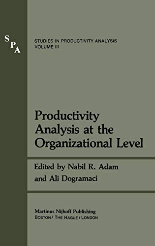 Beispielbild fr Productivity Analysis at the Organizational Level (Studies in Productivity Analysis) zum Verkauf von Zubal-Books, Since 1961