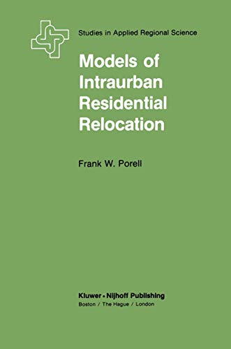 9780898380897: Models of Intraurban Residential Relocation (Studies in Applied Regional Science)