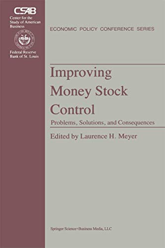 Stock image for Improving Money Stock Control : Problems, Solutions and Consequences for sale by Better World Books: West