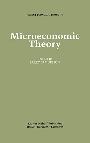 9780898381702: Microeconomic Theory: 6 (Recent Economic Thought, 6)