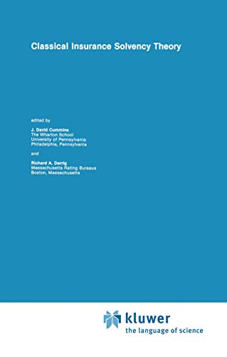 9780898382723: Classical Insurance Solvency Theory: 8 (Huebner International Series on Risk, Insurance and Economic Security)