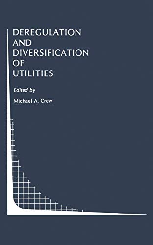 Beispielbild fr Deregulation and Diversification of Utilities zum Verkauf von Better World Books