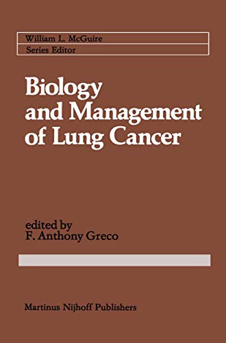 Beispielbild fr Biology and Management of Lung Cancer (Cancer Treatment and Research, 11) zum Verkauf von Wonder Book