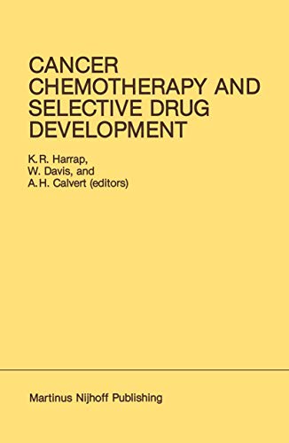 Stock image for Cancer Chemotherapy and Selective Drug Development: Proceedings of the 10th Anniversary Meeting of the Coordinating Committee for Human Tumour . 24?28, 1983 (Developments in Oncology, 23) for sale by Lucky's Textbooks