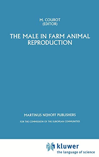 Stock image for The Male in Farm Animal Reproduction (Current Topics in Veterinary Medicine) for sale by cornacres