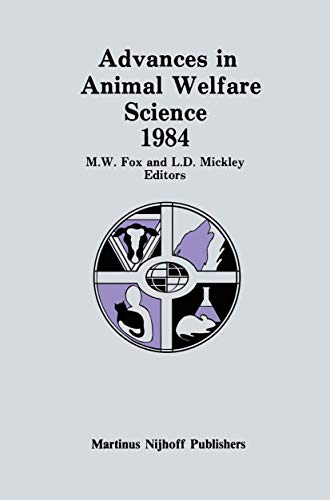 Stock image for Advances in Animal Welfare Science 1984 for sale by Wonder Book