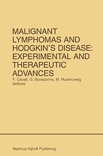 Stock image for Malignant Lymphomas and Hodgkin*s Disease: Experimental and Therapeutic Advances (Developments in Oncology) for sale by Mispah books