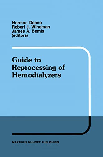 Imagen de archivo de Guide to Reprocessing of Hemodialyzers (Developments in Nephrology) a la venta por P.C. Schmidt, Bookseller