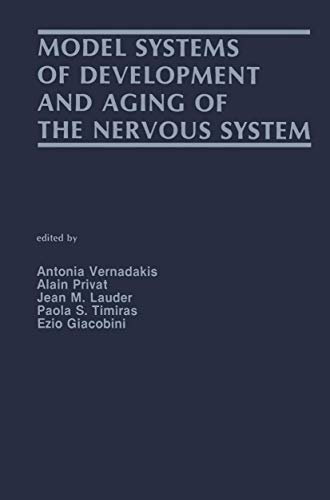 9780898388381: Model Systems of Development and Aging of the Nervous System