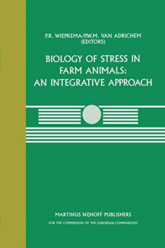Stock image for Biology of Stress in Farm Animals: An Integrative Approach: A seminar in the CEC programme of coordination research on animal welfare, held on April . (Current Topics in Veterinary Medicine, 42) for sale by Lucky's Textbooks