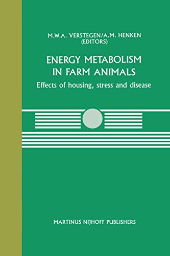 Beispielbild fr Energy Metabolism in Farm Animals. Effects of Housing, Stress and Disease. zum Verkauf von Antiquariaat Schot