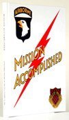 Mission Accomplished: A Story in Words and Pictures of the 321st Glider Field Artillery Battalion...