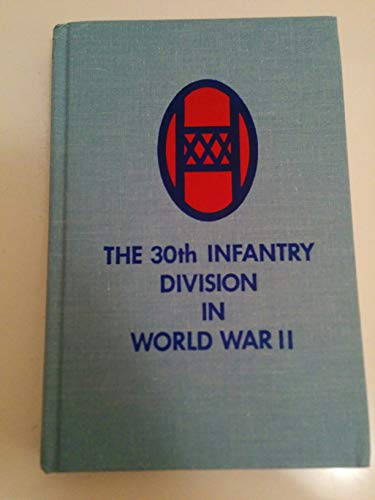 Work horse of the Western Front - The Story of the 30th Infantry Division - Hewitt, Robert L.