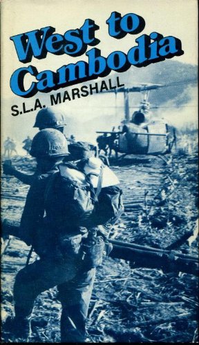 Stock image for West to Cambodia (Vietnam War Series) for sale by Ergodebooks